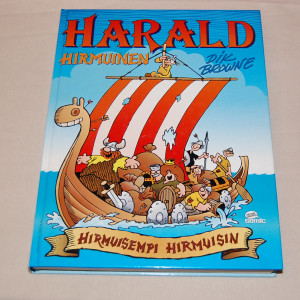 Harald Hirmuinen Hirmuisempi Hirmuisin